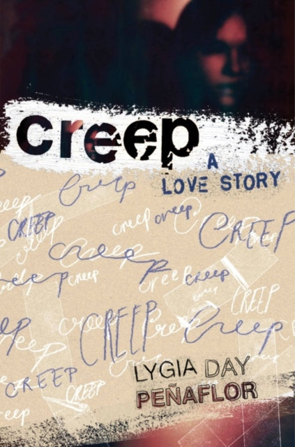 Creep A Love Story