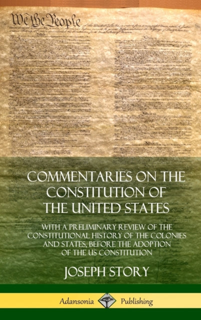 Commentaries on the Constitution of the United