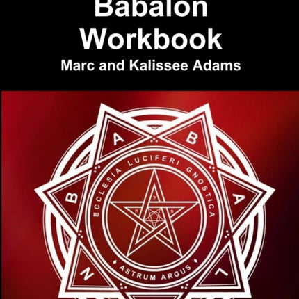 Babalon Workbook