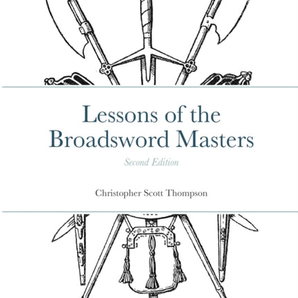 Lessons of the Broadsword Masters