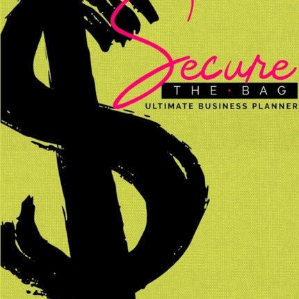 Secure the Bag Content Marketing Planner