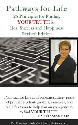 Pathways for Life  25 Principles for Finding YOUR