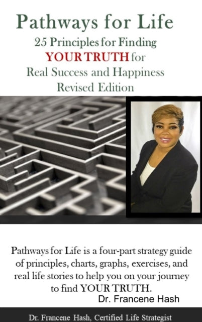 Pathways for Life  25 Principles for Finding YOUR