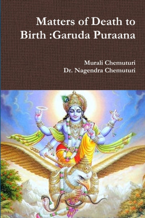 Matters of Death to Birth Garuda Puraana