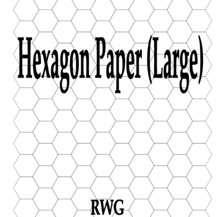 Hexagon Paper Large 50 Pages 85 X 11