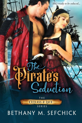 The Pirates Seduction