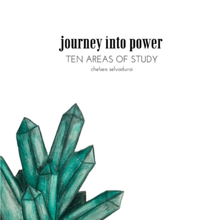 Journey Into Power  Ten Areas of Study