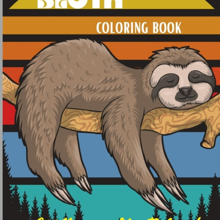 Sloth Coloring Book