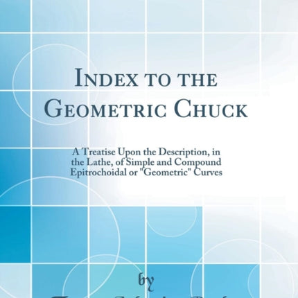 Index to the Geometric Chuck
