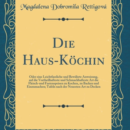 Die HausKochin