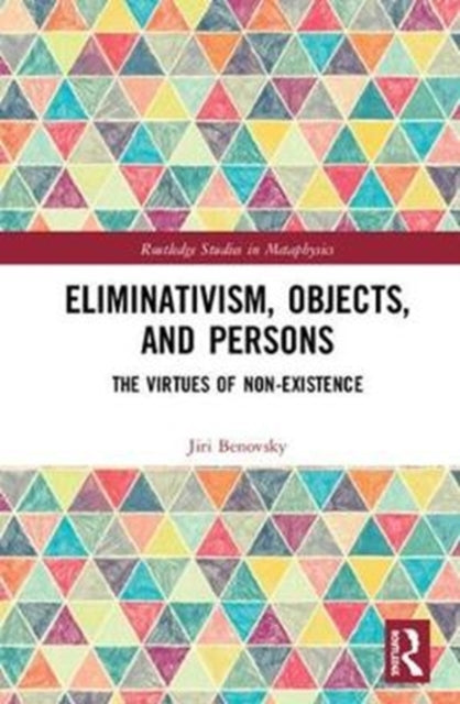 Eliminativism Objects and Persons