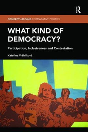 What Kind of Democracy