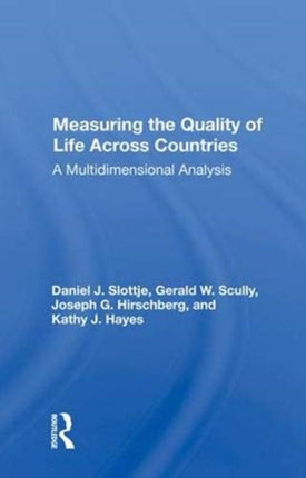 Measuring The Quality Of Life Across Countries A Multidimensional Analysis