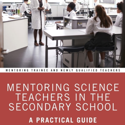 Mentoring Science Teachers in the Secondary