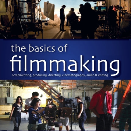 The Basics of Filmmaking
