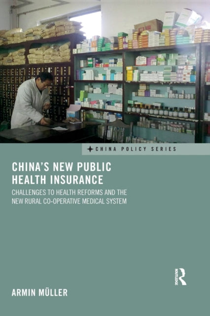 Chinas New Public Health Insurance