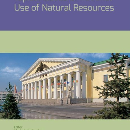 Topical Issues of Rational Use of Natural