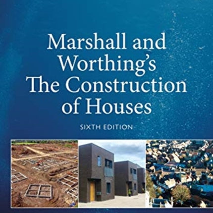 Marshall and Worthing's The Construction of Houses