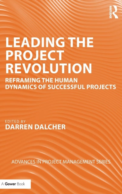 Leading the Project Revolution Reframing the
