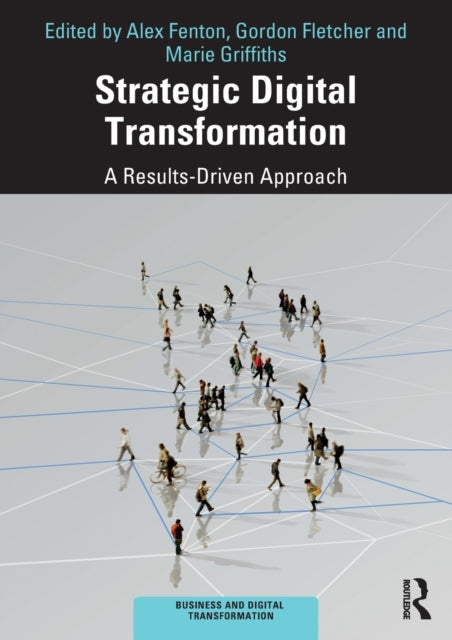 Strategic Digital Transformation A ResultsDriven