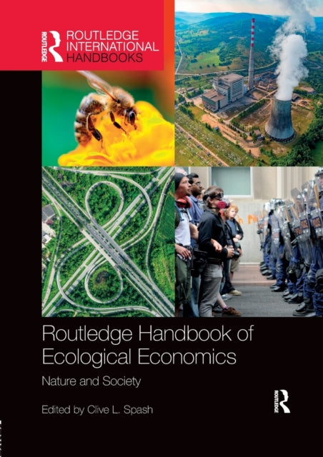 Routledge Handbook of Ecological Economics Nature and Society Routledge International Handbooks