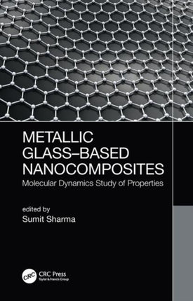 Metallic GlassBased Nanocomposites Molecular