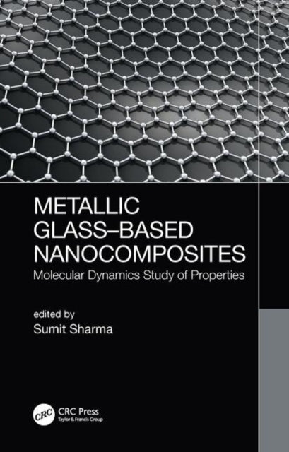 Metallic GlassBased Nanocomposites Molecular
