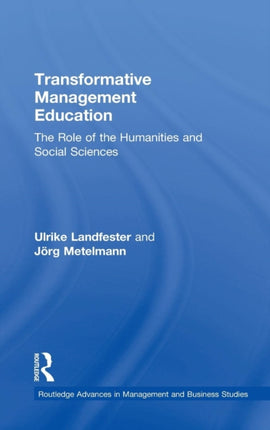 Transformative Management Education