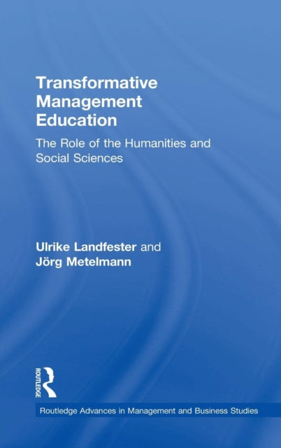 Transformative Management Education
