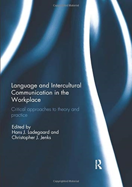 Language and Intercultural Communication in the Workplace