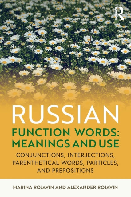 Russian Function Words Meanings and Use Meanings