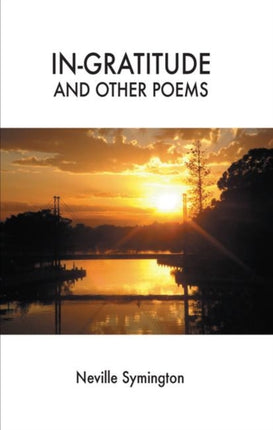 Ingratitude and Other Poems
