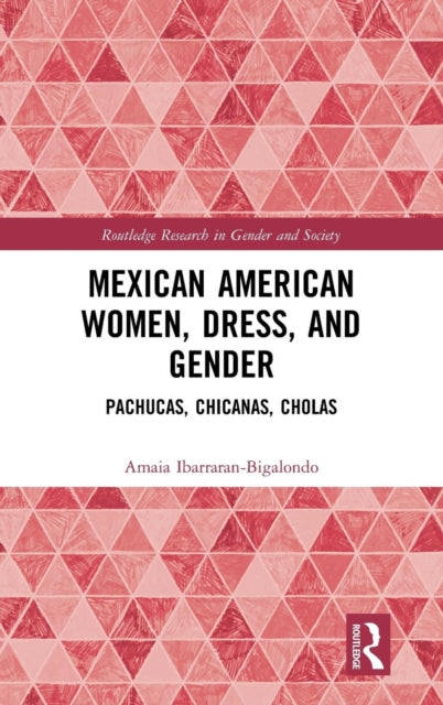 Mexican American Women Dress and Gender