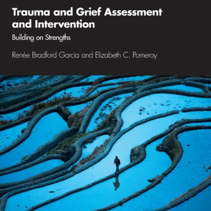 Trauma and Grief Assessment and Intervention
