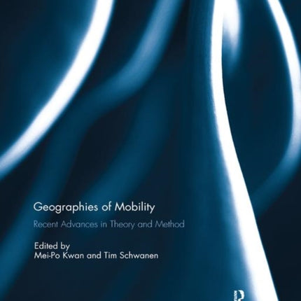 Geographies of Mobility