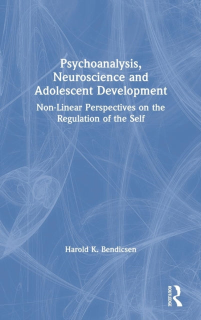 Psychoanalysis Neuroscience and Adolescent Development