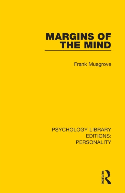 Margins of the Mind Psychology Library Editions Personality