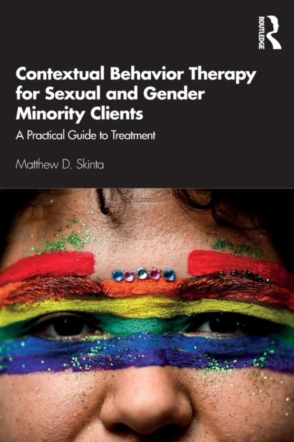 Contextual Behavior Therapy for Sexual and Gender