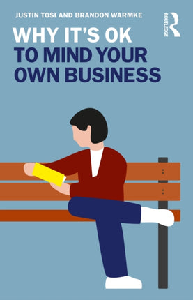 Why Its OK to Mind Your Own Business
