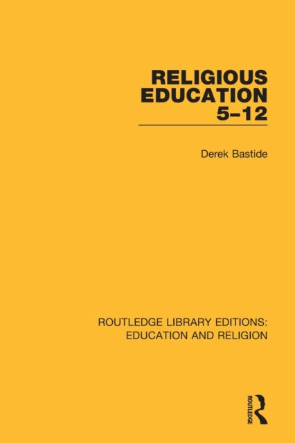 Religious Education 512 Routledge Library