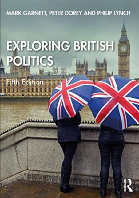 Exploring British Politics