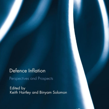 Defence Inflation Perspectives and Prospects