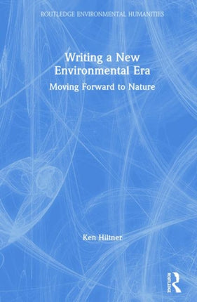 Writing a New Environmental Era