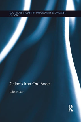 Chinas Iron Ore Boom