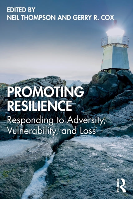 Promoting Resilience Responding to Adversity
