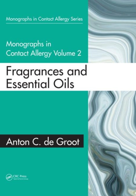 Monographs in Contact Allergy Volume 2 Fragrances