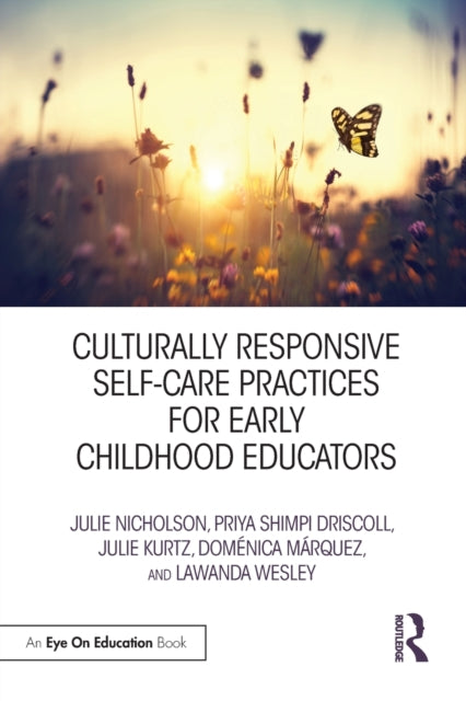 Culturally Responsive SelfCare Practices for