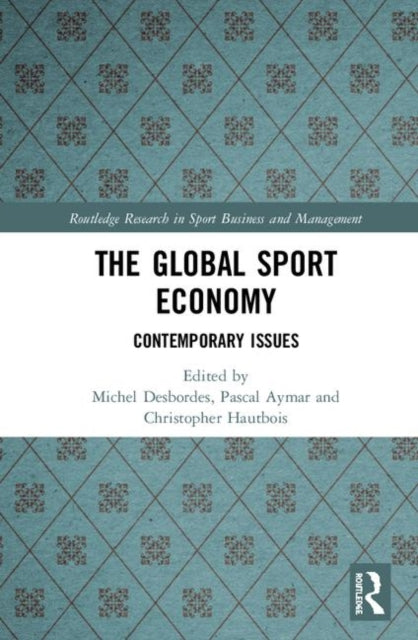 The Global Sport Economy