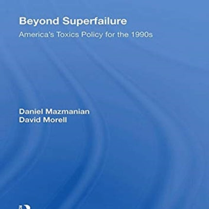 Beyond Superfailure
