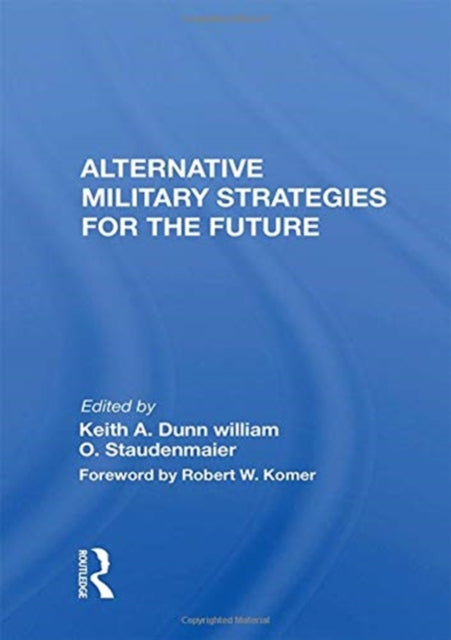 Alternative Military Strategies For The Future